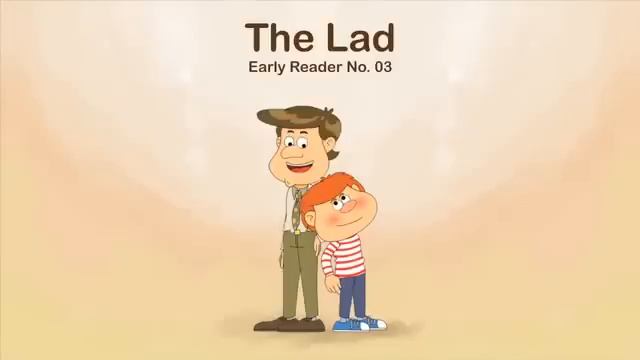 The Lad - Book 3 of the Fantastic Phonics Early Reading Series смотреть онлайн