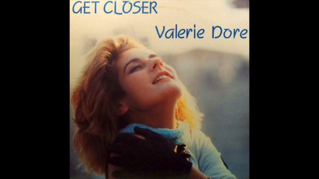 Valerie Dore - Get Closer (1984) смотреть онлайн