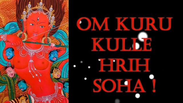 KURUKULLE RED TARA MANTRA FOR GOOD LUCK смотреть онлайн