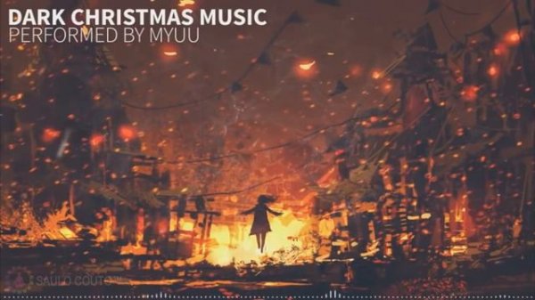 1 Hour of Dark Christmas l Dark Christmas Music I Dark Piano I Merry Christmas 2018