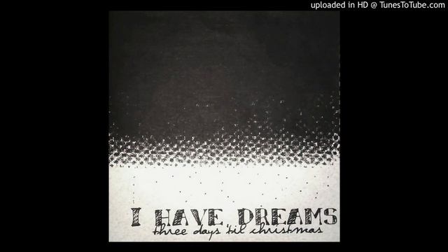 I Have Dreams - Thank you so Much for Having the Courage смотреть онлайн