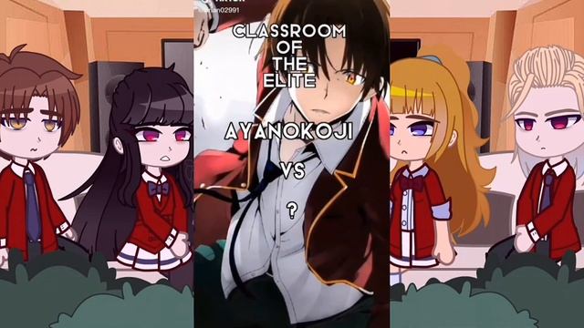 || Classroom of the elite react to Ayanokoji Kiyotaka || Part 3 || Gacha Club || смотреть онлайн