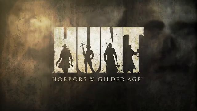 HUNT HORRORS OF THE GILDED AGE GAMPLAY IN HD смотреть онлайн