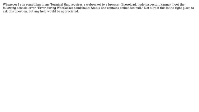 Error during WebSocket handshake: Status line contains embedded null (using livereload,... смотреть онлайн
