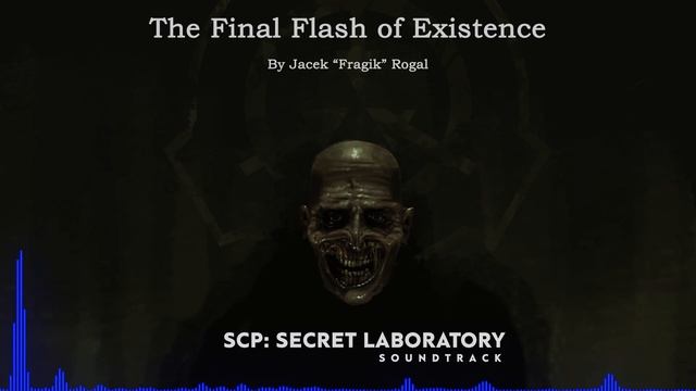 The Final Flash of Existence | SCP: Secret Laboratory OST смотреть онлайн