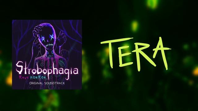 Strobophagia | Rave Horror - Tera смотреть онлайн