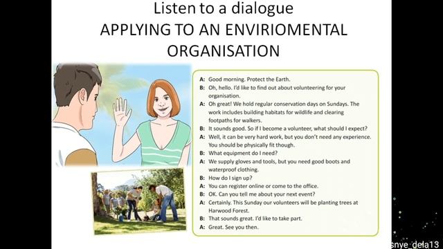 The 8th Grade. A Dialogue: Applying To An Environmental Organisation.