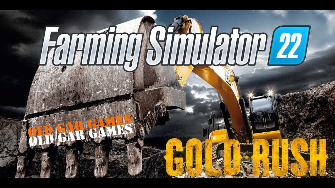 Farming Simulator 22 - Gold Rush: Возвращение на Юкон #1 Золотодобыча. Новый сезон смотреть онлайн