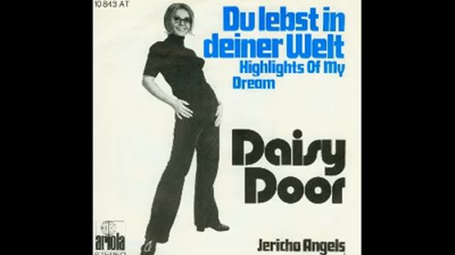 Daisy Door - Du lebst in deiner Welt (Highlights of my dream) - 1971 смотреть онлайн
