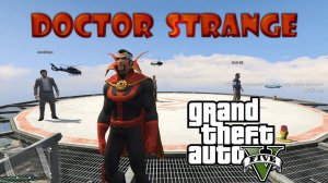 Doctor Strange mod GTA 5 - ГТА 5 моды - установка и обзор мода