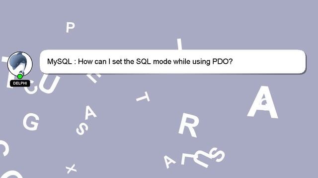 MySQL : How can I set the SQL mode while using PDO? смотреть онлайн