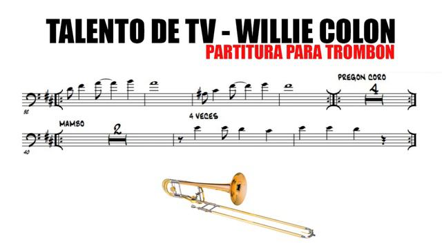 🎼 TALENTO DE TV - WILLIE COLON 🎼PARTITURA PARA TROMBON SALSA 🎧 [PARTITURA GRATIS] [KARAOKE] смотреть онлайн