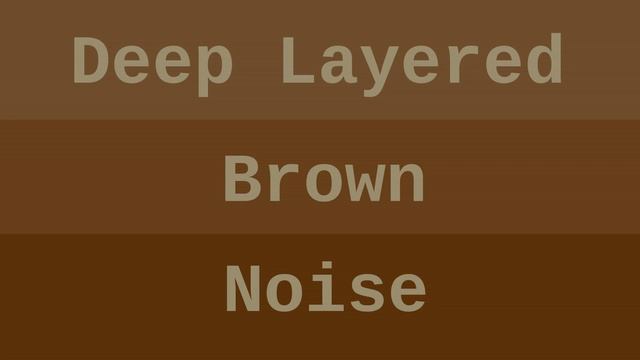 [BEST] Deep Brown Noise - 1 Hour / Глубокий Коричневый Шум?⚡️ смотреть онлайн