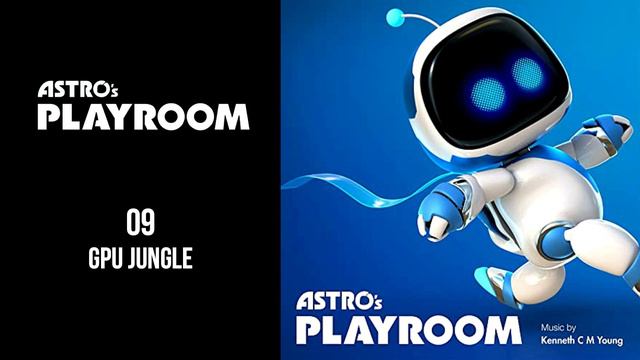 ASTRO'S PLAYROOM OST | Official Soundtrack | PS5