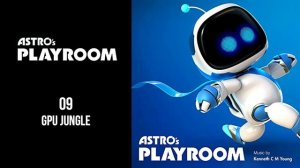 ASTRO'S PLAYROOM OST | Official Soundtrack | PS5