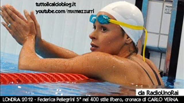Londra 2012 - Federica Pellegrini 5° Nei 400 Sl, Radiocronaca Di Carlo Verna (RadioUnoRai)