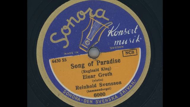 Einar Groth Violin Reinhold Svensson Hammondorgel - Song of Paradise смотреть онлайн