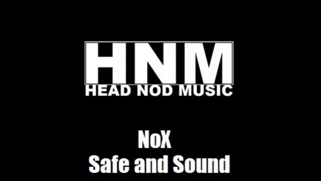NoX - Safe And Sound смотреть онлайн