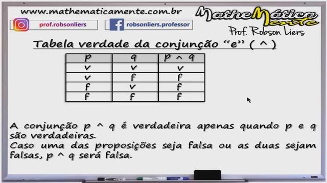RACIOCÍNIO LÓGICO - PROPOSIÇÕES E TABELA VERDADE #1 - Prof Robson Liers Mathematicamente смотреть онлайн