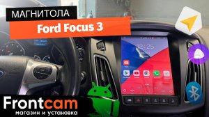 Магнитола Canbox H-Line 5621 для Ford Focus 3 на ANDROID в стиле Тесла