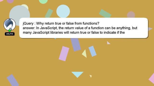 jQuery : Why return true or false from functions? смотреть онлайн