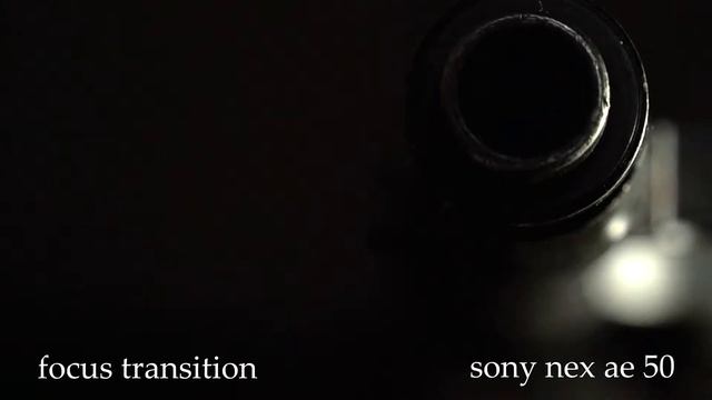 focus transition - sony nex ae 50 смотреть онлайн