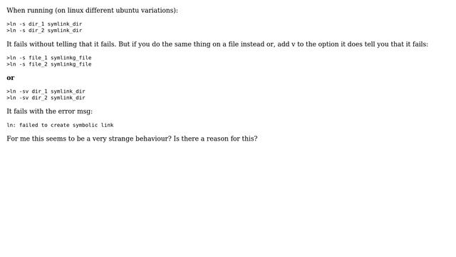 Why doesn't ln -s prompt that it fails when creating a symlink to an existing symlinked directory? смотреть онлайн
