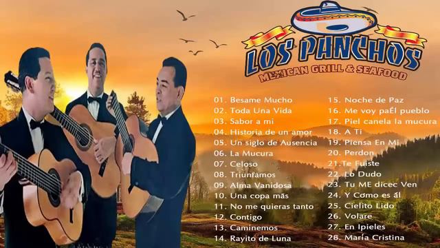 TRÍO LOS PANCHOS - MUSICA LATINOAMERICANA TRIO DE MEXICO - SUS  MEJORES BOLEROS DE TRÍO LOS PANCHOS