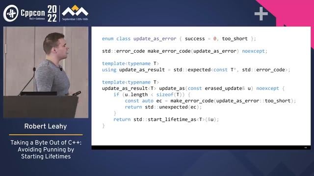 Taking a Byte Out of C++ - Avoiding Punning by Starting Lifetimes - Robert Leahy - CppCon 2022 смотреть онлайн