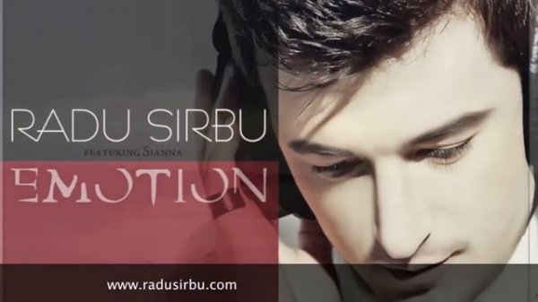 RADU SIRBU - EMOTION (feat SIANNA)
