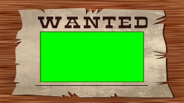 Wanted Poster | Frame - green screen effects - chroma key - animations - Effects - Video HD 1080 смотреть онлайн