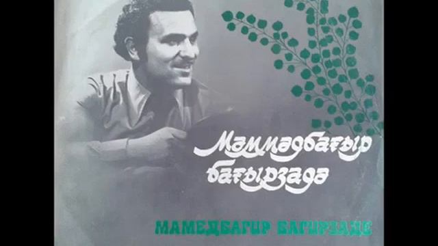 MEMMEDBAGIR BAGIRZADE LP MELODIYA 1983