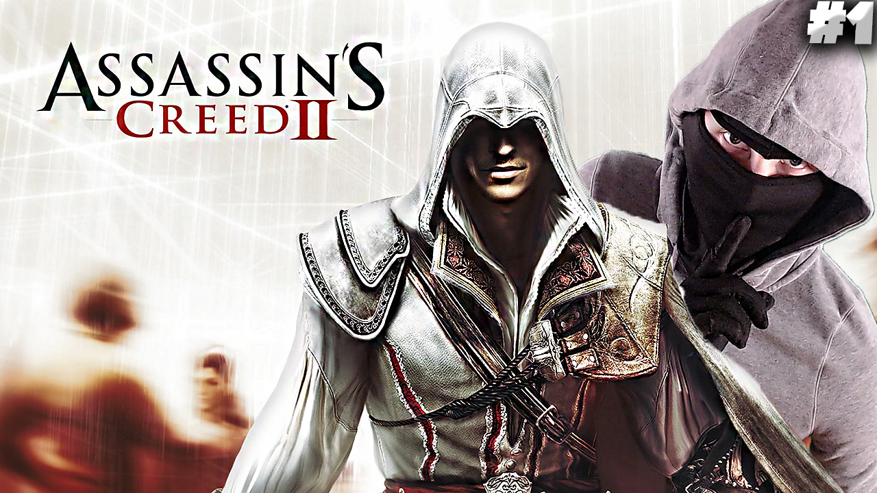 АССАСИН КРИД 2 ► Assassin’s Creed II ► #1 смотреть онлайн