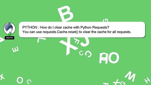PYTHON : How do I clear cache with Python Requests? смотреть онлайн