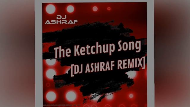 Las Ketchup - The Ketchup Song (DJ ASHRAF REMIX) | 2023 | Tech House | Trending смотреть онлайн