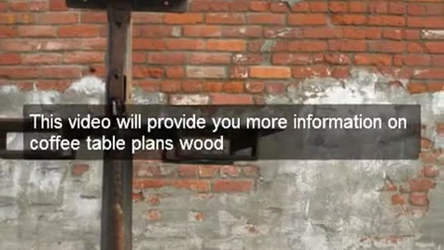 coffee table plans wood смотреть онлайн
