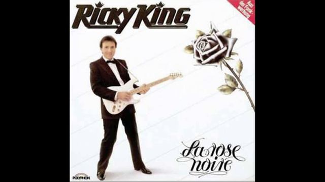 Ricky King   La Rose Noire Rose der Nacht 1987