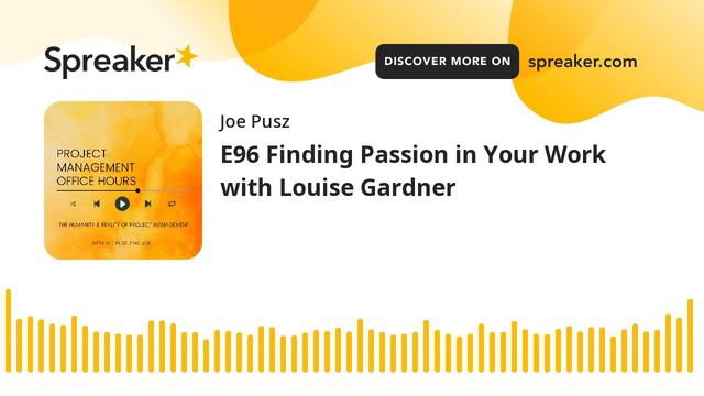 E96 Finding Passion in Your Work with Louise Gardner смотреть онлайн