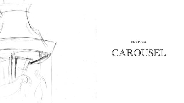 Blaž Pirnat: CAROUSEL смотреть онлайн