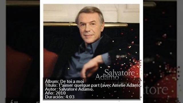9 T'AIMER QUELQUE PART AVEC AMELIE ADAMO SALVATORE ADAMO смотреть онлайн