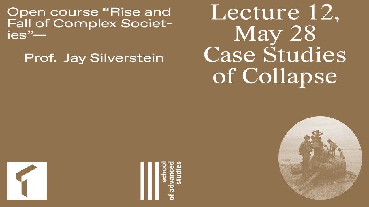 Open course "The Rise and Fall of Complex Societies", Fredrik Hiebert. Lecture 12 | SAS UTMN | смотреть онлайн