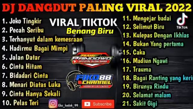 DJ DANGDUT KOPLO SLOW BASS FULL ALBUM TERBARU FIKO 88 CHANNEL, Benang Biru, Joko Tingkir смотреть онлайн