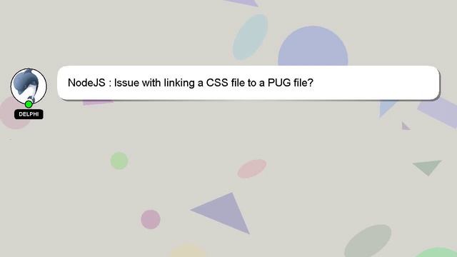 NodeJS : Issue with linking a CSS file to a PUG file? смотреть онлайн