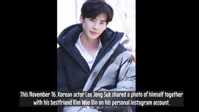 Lee Jong Suk And Kim Woo Bin Hangout and Shared a Photo Together | Jongsuk & Woobin Bromance смотреть онлайн