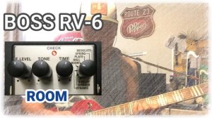 Boss RV-6 Reverb