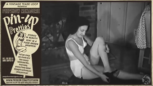 Pin-Up Pretties # 138 - A Vintage Tease Loop