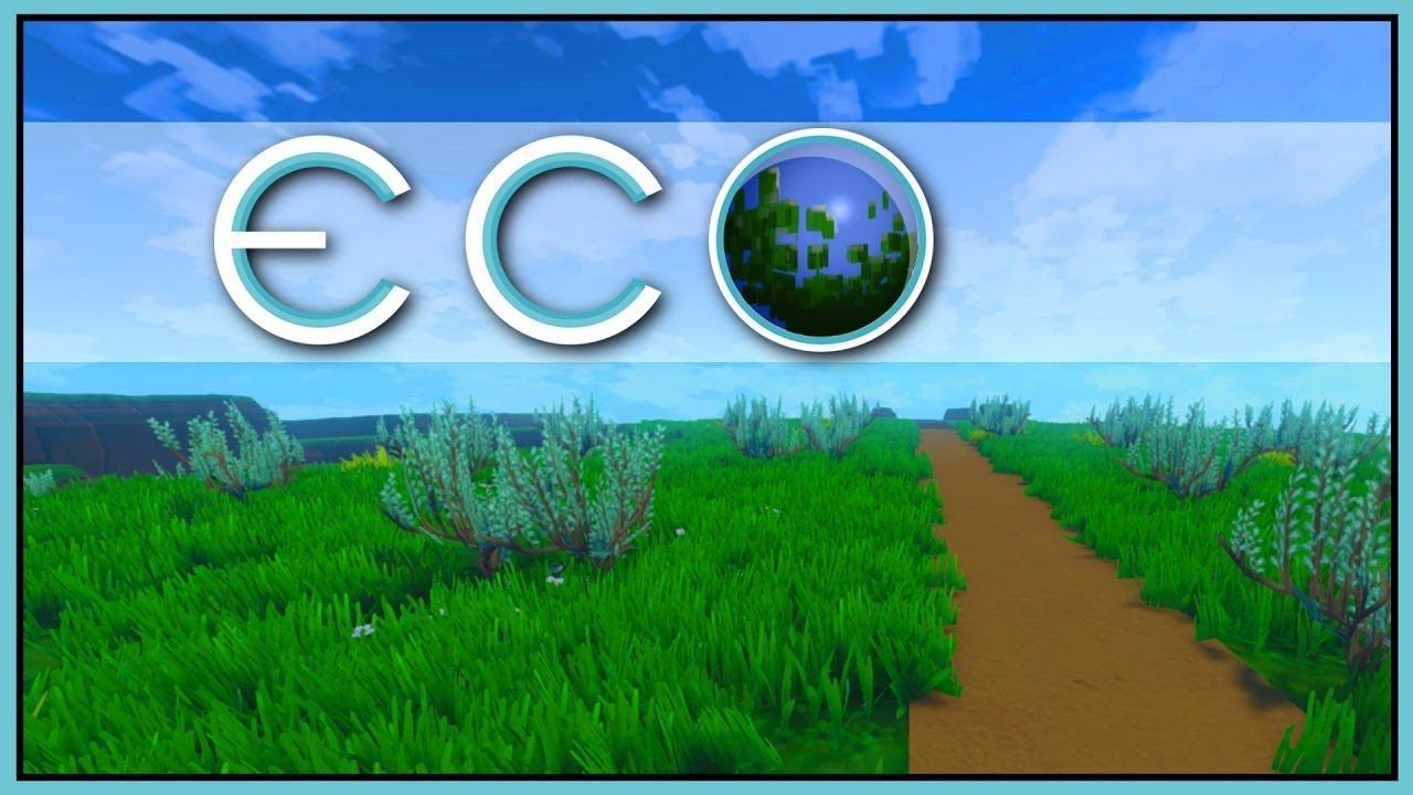 Eco выживание на своем сервере смотреть онлайн