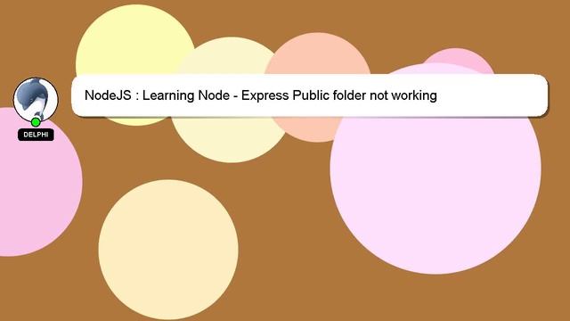NodeJS : Learning Node - Express Public folder not working смотреть онлайн