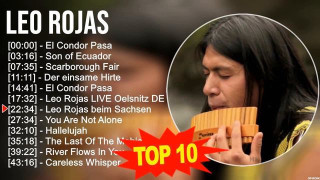 L e o R o j a s 2023 MIX ~ Top 10 Best Songs ~ Greatest Hits ~ Full Album смотреть онлайн