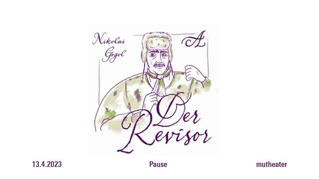 "Der Revisor" (Gogol) Aufführung des mutheaters am 13.4.2023 смотреть онлайн